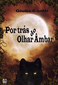 Baixar Olhar âmbar (Uivos à Lua Livro 1) pdf, epub, eBook