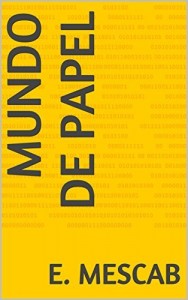 Baixar Mundo de Papel pdf, epub, eBook