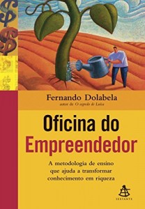 Baixar Oficina do empreendedor: A metodologia de ensino que ajuda a transformar conhecimento em riqueza pdf, epub, eBook