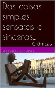 Baixar Das Coisas Simples, Sensatas e Sinceras… pdf, epub, eBook