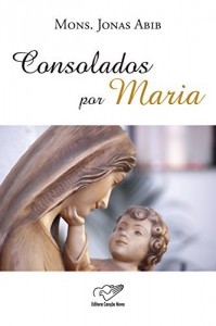 Baixar Consolados por Maria pdf, epub, eBook