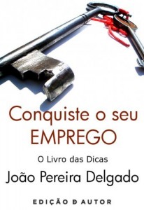 Baixar Conquiste o seu Emprego – O livro das dicas pdf, epub, eBook