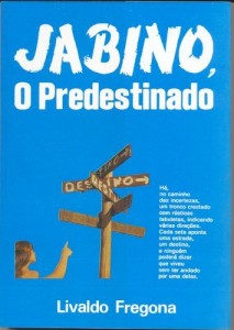 Baixar Jabino, o predestinado pdf, epub, eBook