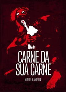 Baixar Carne da sua carne pdf, epub, eBook