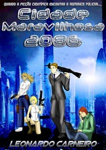 Baixar Cidade Maravilhosa – 2086 pdf, epub, eBook