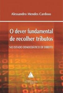 Baixar Dever Fundamental de Recolher Tributos no Estado Democrático de Direito, O pdf, epub, eBook