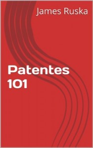 Baixar Patentes 101 pdf, epub, eBook