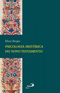 Baixar Psicologia histórica do Novo Testamento (Academia Bíblica) pdf, epub, eBook