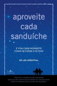 Baixar Aproveite cada sandu&iacute;che pdf, epub, eBook