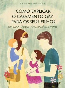 Baixar Como explicar o casamento gay para os seus filhos pdf, epub, eBook