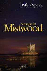 Baixar A Magia de Mistwood pdf, epub, eBook