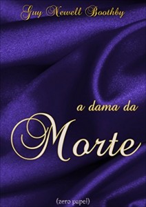 Baixar A Dama da Morte pdf, epub, eBook