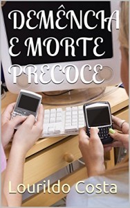 Baixar DEMÊNCIA  E MORTE PRECOCE pdf, epub, eBook