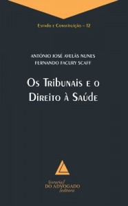 Baixar Tribunais e o Direito &agrave; Sa&uacute;de, Os pdf, epub, eBook