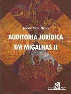 Baixar Auditoria jurídica em migalhas II pdf, epub, eBook