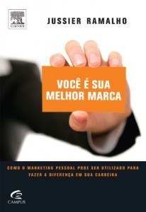 Baixar Voc&ecirc; &Eacute; Sua Melhor Marca – Como o Marketing Pessoal Pode Ser Utilizado para Fazer a Diferen&ccedil;a em Sua … pdf, epub, eBook