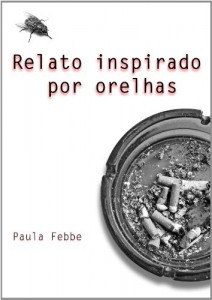 Baixar Relato Inspirado por Orelhas pdf, epub, eBook