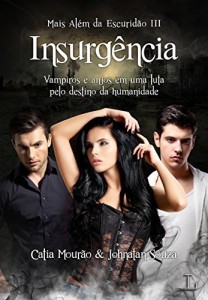 Baixar Mais Al&eacute;m da Escurid&atilde;o: Insurg&ecirc;ncia pdf, epub, eBook