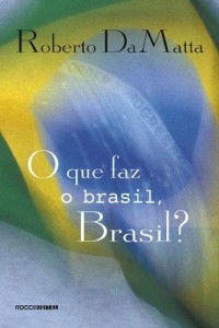 Baixar O Que faz o Brasil, Brasil? pdf, epub, eBook