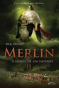 Baixar Merlin II – A Morte de Um Imp&eacute;rio pdf, epub, eBook