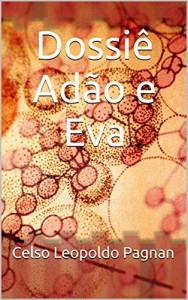 Baixar Dossi&ecirc; Ad&atilde;o e Eva (1) pdf, epub, eBook