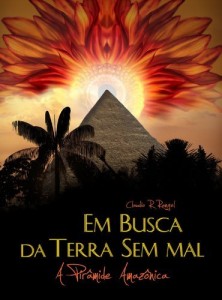 Baixar Em Busca da Terra Sem Mal pdf, epub, eBook