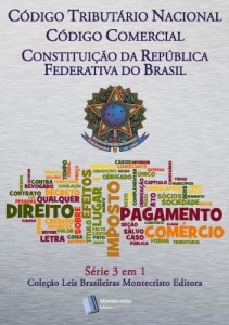 Baixar C&oacute;digo Tribut&aacute;rio Nacional; C&oacute;digo Comercial; Constitui&ccedil;&atilde;o Da Rep&uacute;blica Federativa do Brasil pdf, epub, eBook
