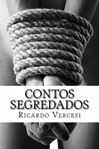 Baixar Contos Segredados: História Secreta do Desejo – TOMO I pdf, epub, eBook