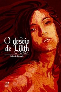 Baixar O desejo de Lilith pdf, epub, eBook