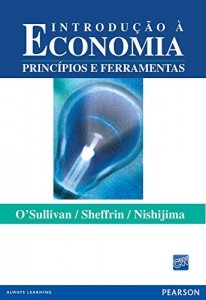 Baixar Introdu&ccedil;&atilde;o &agrave; economia: princ&iacute;pios e ferramentas pdf, epub, eBook