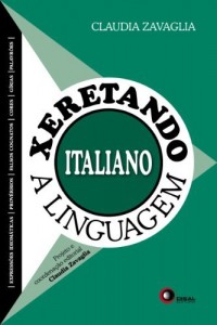 Baixar Xeretando a linguagem em italiano pdf, epub, eBook