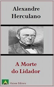 Baixar A Morte do Lidador (Ilustrado) (Literatura Língua Portuguesa) pdf, epub, eBook