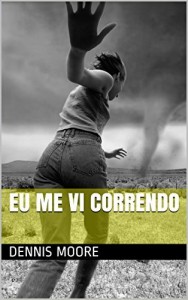 Baixar Eu Me Vi Correndo pdf, epub, eBook