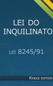 Baixar Lei do Inquilinato – Lei nº 8245/91 pdf, epub, eBook