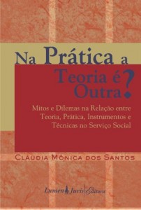 Baixar Na Pr&aacute;tica a Teoria &eacute; Outra pdf, epub, eBook