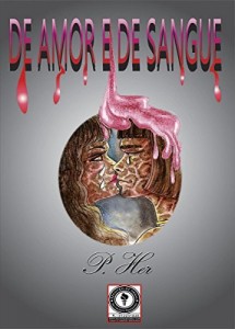 Baixar DE AMOR E DE SANGUE pdf, epub, eBook