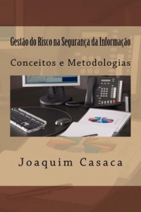Baixar Gestão do Risco na Segurança da Informação pdf, epub, eBook