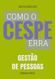 Baixar Como o Cespe erra: Gestão de Pessoas (Teste-A-Prova Livro 15) pdf, epub, eBook