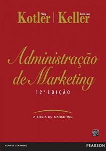 Baixar Administra&ccedil;&atilde;o de marketing, 12ed pdf, epub, eBook