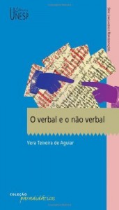 Baixar O Verbal e o N&atilde;o Verbal – S&eacute;rie Linguagens e Representa&ccedil;&otilde;es – Cole&ccedil;&atilde;o Paradid&aacute;ticos pdf, epub, eBook