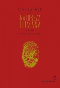 Baixar A natureza humana existe: e como manda na gente pdf, epub, eBook