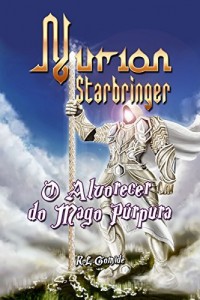 Baixar Nurion Starbringer: O Alvorecer do Mago Púrpura pdf, epub, eBook