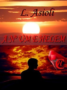 Baixar A N&ordm; UM E HELEM (S&eacute;rie APASES-LIVRO 3) pdf, epub, eBook