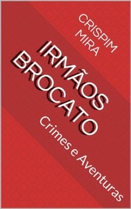 Baixar Irm&atilde;os Brocato pdf, epub, eBook