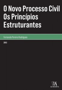 Baixar O Novo Processo Civil – Os Princípios Estruturantes pdf, epub, eBook