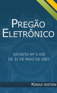 Baixar Preg&atilde;o Eletr&ocirc;nico – Decreto 5450 pdf, epub, eBook