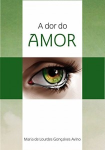 Baixar A dor do amor pdf, epub, eBook
