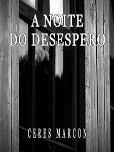 Baixar A NOITE DO DESESPERO: Conto pdf, epub, eBook