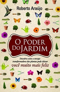 Baixar O Poder do Jardim pdf, epub, eBook