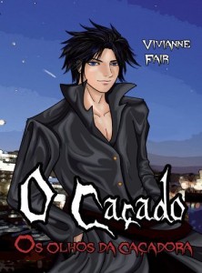 Baixar O Caçado – Os olhos da caçadora pdf, epub, eBook